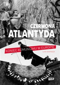 Picture of Czerwona Atlantyda Upadek komunizmu w Europie