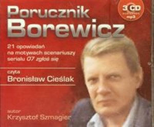 Picture of [Audiobook] Porucznik Borewicz 21 opowiadań na motywach scenariuszy serialu 07 zgłoś się czyta Bronisław Cieślak