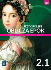Picture of Język polski Oblicza epok 2 Podręcznik Część 1 Zakres podstawowy i rozszerzony Szkoła ponadpodstawowa. Liceum i technikum