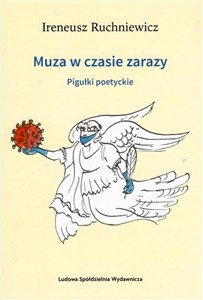 Obrazek Muza w czasie zarazy. Pigułki poetyckie