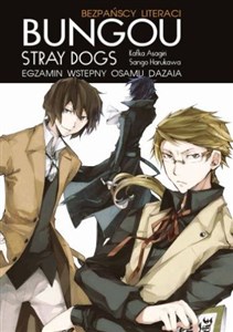 Picture of Bungou stray dogs. Light novel. Egzamin Osamu Dazaia