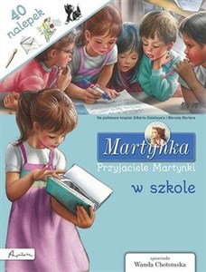 Obrazek Martynka Przyjaciele Martynki w szkole Książka z nalepkami