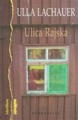 Ulica rajs... - Ulla Lachauer -  books from Poland