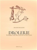 Drolerie. ... - Brzeziński Zbigniew -  Polish Bookstore 