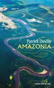 Amazonia - Patrick Deville -  books in polish 