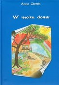 W moim dom... - Anna Ziętek -  books from Poland