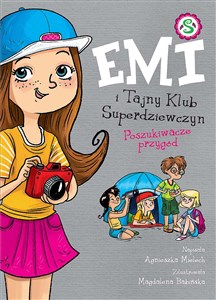 Picture of Emi i Tajny Klub Superdziewczyn Poszukiwacze przygód Tom 7