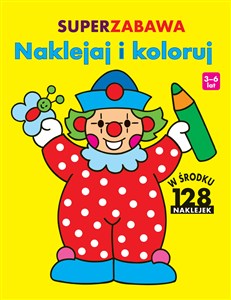 Picture of Superzabawa Naklejaj i koloruj 3-6 lat