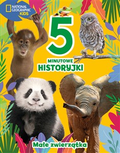 Picture of 5-minutowe historyjki Małe zwierzątka National Geographic Kids