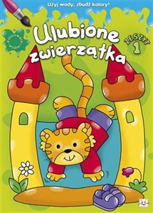 Picture of Kolorowanka wodna Ulubione zwierzątka zeszyt 1