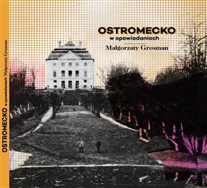 Picture of Ostromecko w Opowiadaniach