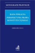 Rada Fiska... - hab. Grzegorz Kuca dr, UJ prof. -  Polish Bookstore 