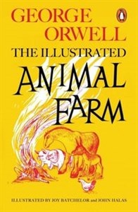 Obrazek Animal Farm The Illustrated Edition