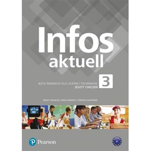 Picture of Infos aktuell 3 Język niemiecki Zeszyt ćwiczeń + kod dostępu Liceum technikum