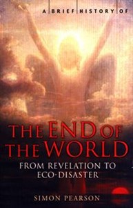Obrazek A Brief History of the End of the World