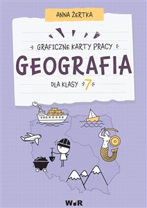 Obrazek Geografia Graficzne karty pracy dla klasy 7