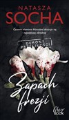 Zapach fre... - Natasza Socha -  books in polish 
