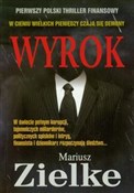 Książka : Wyrok - Mariusz Zielke