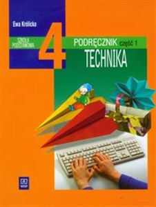 Picture of Technika 4 Podręcznik Część 1 Szkoła podstawowa