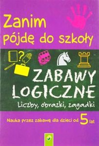 Picture of Zanim pójdę do szkoły zabawy logiczne