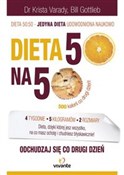 Książka : Dieta 50:5... - Krista Varady, Bill Gottlieb