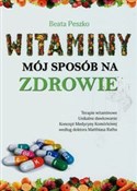 Polska książka : Witaminy m... - Beata Peszko