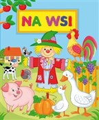 polish book : Na wsi - Ala Hanna Murgrabia (ilustr.), Anna Wiśniewska