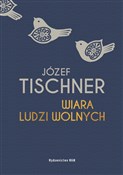 Wiara ludz... - Józef Tischner -  Polish Bookstore 
