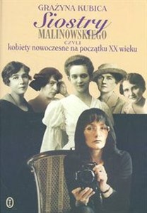 Obrazek Siostry Malinowskiego czyli kobiety nowoczesne na początku XX wieku