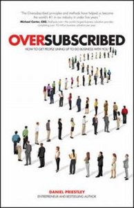Obrazek Oversubscribed How to Get People Lining Up to Do Business with You