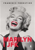 Zobacz : Marilyn i ... - Francois Forestier