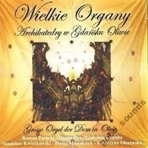 Picture of Wielkie Organy Katedry w Gdańsku Oliwie CD
