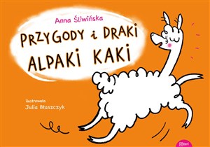 Obrazek Przygody i draki alpaki Kaki