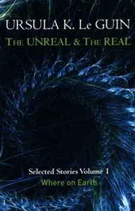 Picture of The Unreal and the Real Volume 1: Where on Earth