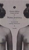 Książka : Nowa Justy... - Sade Donatien Alphonse François De