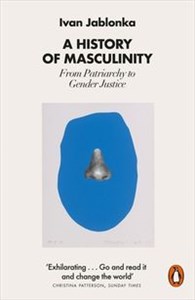 Obrazek A History of Masculinity