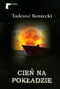 polish book : Cień na po... - Tadeusz Kostecki