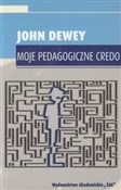 Moje pedag... - John Dewey -  books from Poland