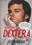 Demony Dex... - Jeff Lindsay -  books in polish 