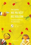 Nie ma róż... - Ewa Lipińska -  Książka z wysyłką do UK