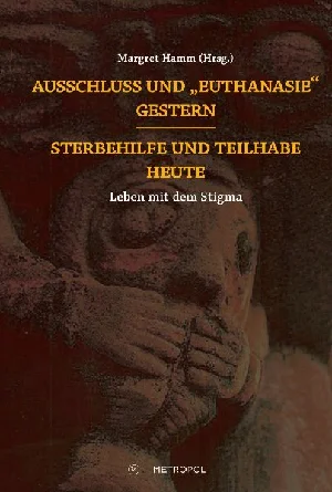 Obrazek AUSSCHLUSS UND "EUTHANASIE" GESTERN