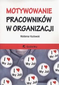 Obrazek Motywowanie pracowników w organizacji