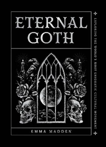 Obrazek MADDEN, E: ETERNAL GOTH