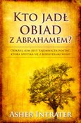 Kto jadł o... - Asher Intrater -  foreign books in polish 