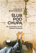 Książka : Ślub pod c... - Sylwia Borowska