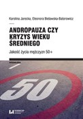 Książka : Andropauza... - Karolina Jarecka, Eleonora Bielawska-Batorowicz