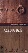 Acedia dzi... - Włodzimierz Zatorski -  foreign books in polish 