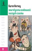 Neurotyczn... - Karen Horney -  Polish Bookstore 