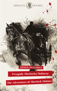 Picture of Sherlock Holmes. Przygody Sherlocka Holmesa / The Adventures of Sherlock Holmes
