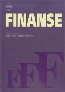 Picture of Finanse Instytucje, instrumenty, podmioty, rynki, regulacje